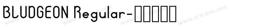 BLUDGEON Regular字体转换